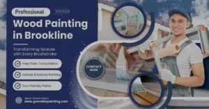 Expert Tips for Interior and Exterior Wood Painting in Brookline